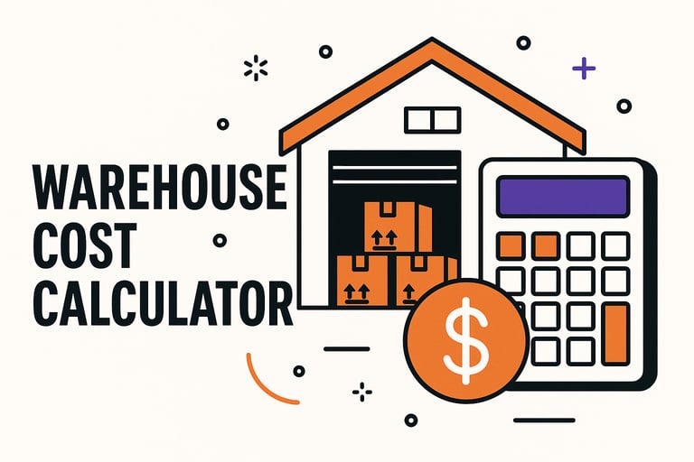 Warehouse Cost Calculator – Instantly Estimate Your Monthly Storage and Handling Costs